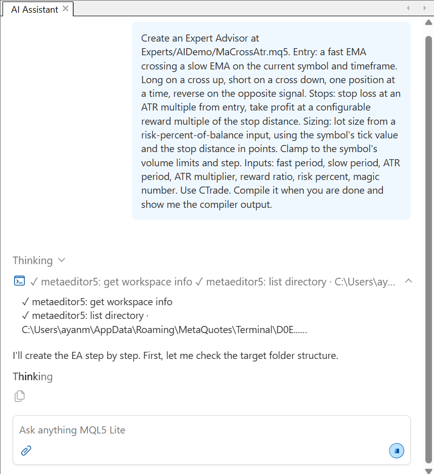 Tool call cards appearing as the assistant creates and compiles the Expert Advisor Tool call cards appearing as the assistant creates and compiles the Expert Advisor