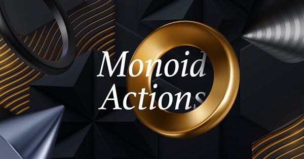 Category Theory (Part 9): Monoid-Actions