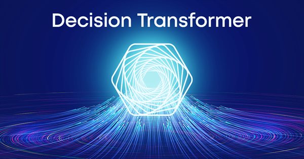 ニューラルネットワークが簡単に（第58回）：Decision Transformer (DT)