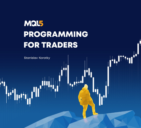 MQL5 Programming for Traders