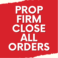 Prop Firm Close All Orders