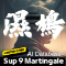 Sup 9 Martingale MT5