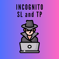 Incognito SL and TP for MT5