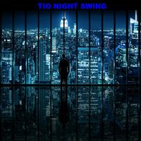TIO Night Swing