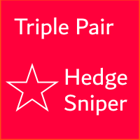 Triple Pair Hedge Sniper Premium