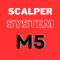 Scalper M5 system