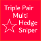 Triple Pair Multi Hedge Sniper Premium