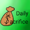 Daily Sacrifice Pro