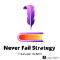 Never Fail Strategi