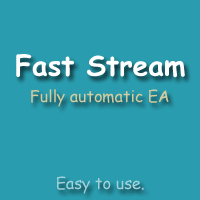 Fast Stream EA