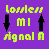 Lossless M1 signal A