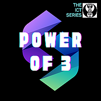 Power of 3 ICT Series