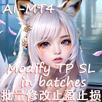 Modify TP SL in batches MT4