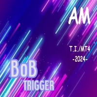 BoB Trigger AM