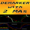 DeMarker with 2 Moving Averages mw