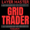 Layer Master Grid Trader MT5