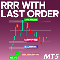 RRR with Last Order MT5