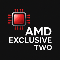 AMD Exclusive Two