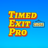 Timed Exit Pro