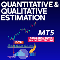 Quantitative and Qualitative Estimation MT5