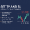 Set TP and SL in Pips Points or Currency