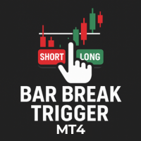 Bar Break Trigger MT4