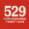 Five hundred twenty nine