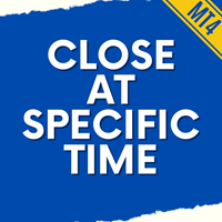Close at Specific Time for MT4
