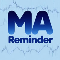 MA Reminder