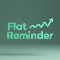 Flat Reminder