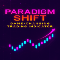 Paradigm Shift