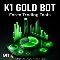 Buy for 197 USD K1 Gold Bot MT5