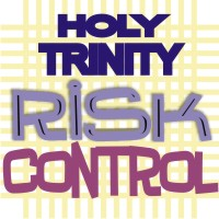 Holy Trinity Risk Control