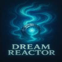 Dream Reactor MT5