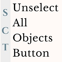 Unselect All Objects Button