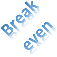 Break even