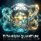 Comprar por 590 USD Titanium Quantum