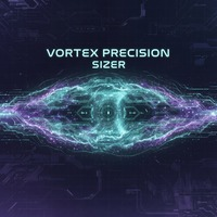 Vortex Precision Sizer