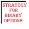 Strategy for Binary Options Galaxy