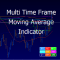 Multi Time Frame Moving Average Indicator