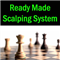 Ready Made Scalping System