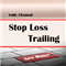 Stop Loss Trailing