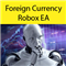 Foreign Currency Robox EA