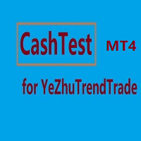 CashTest for YeZhuTrendTrade MT4