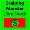 Scalping Monster Ultra Shock