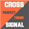 Cross Perfect Trend Signal