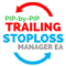 Pip by Pip Trailing SL Manager