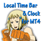 Local Time Bar and Clock for MT4