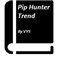 Pip Hunter Trend