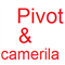 Pivot And Camerila